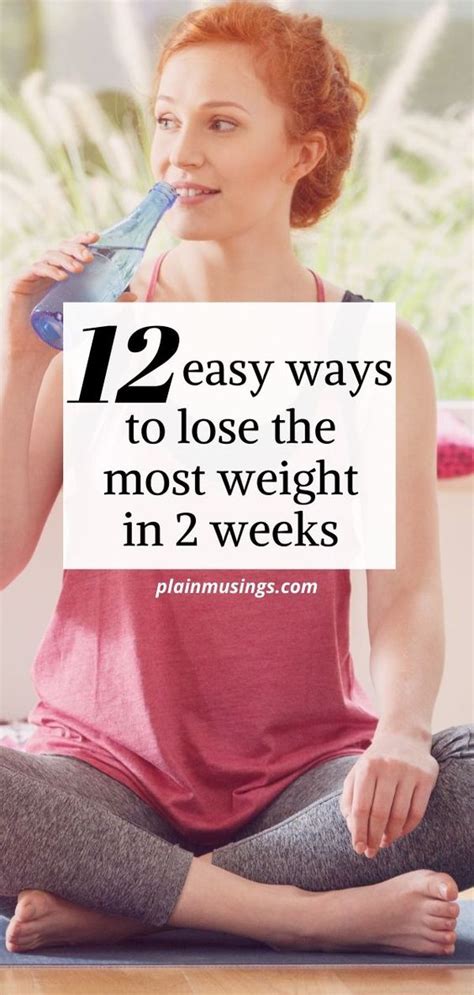 How To Weight Loss Quickly 12 Easy Ways To Lose The Most Weight In 2 Weeks