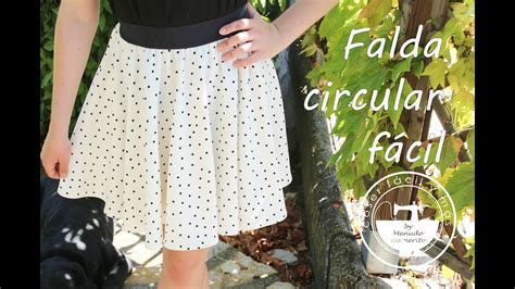 Cómo Hacer Una Falda Circular Fácil Roupas De Academias