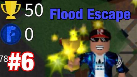 Roblox Flood Escape Part 6 Youtube