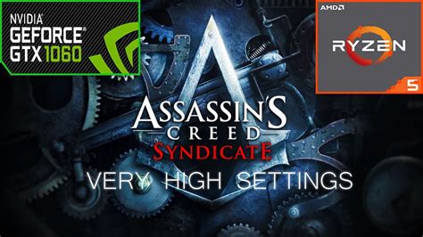 Assassin S Creed Syndicate Gtx Gb Ryzen Youtube