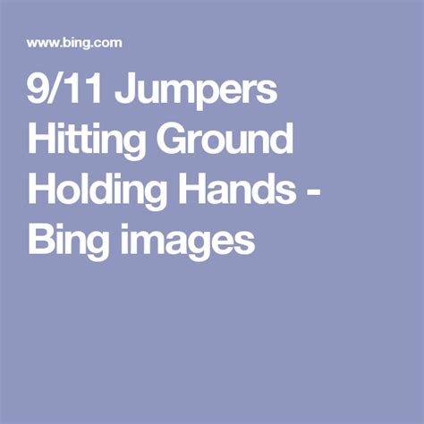 911 Jumpers Hitting Ground Holding Hands Bing Images