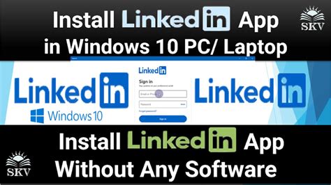 Linkedin App For Pc How To Install Linkedin App In Windows 10 Pc Or
