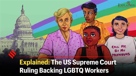 Explained The Us Supreme Court Ruling Backing Lgbtq Workers Youtube
