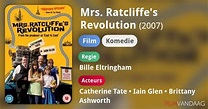 Mrs. Ratcliffe's Revolution (film, 2007) - FilmVandaag.nl