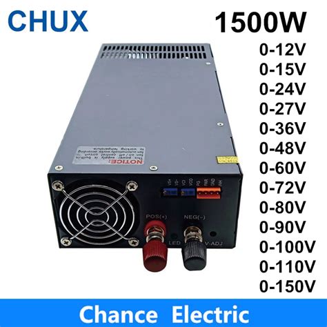 Chux 1500w Adjustable Switching Power Supply 0 12v 15v 24v 36v 48v 60v