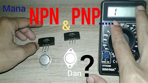 Cara Membedakan Transistor Npn Dan Pnp YouTube