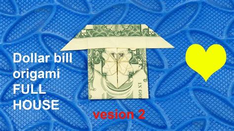 Phong Tran Origami Dollar Bill Origami Full House Ver 2 Money