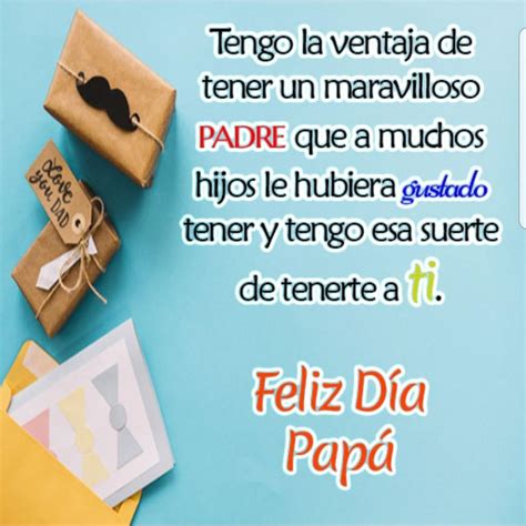 Feliz Dia Del Padre 78 Imágenes Y Frases Para Papá
