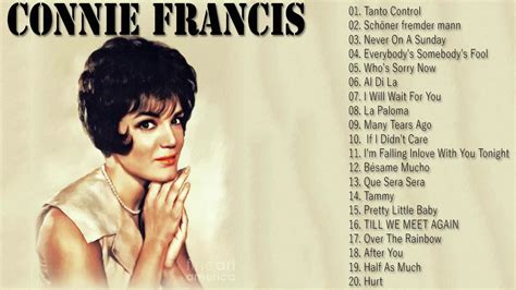 Connie Francis Connie Francis Greatest Hits Full Album Best Songs Of Connie Francis Youtube