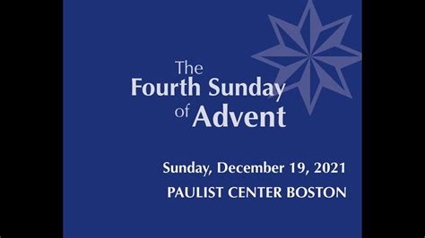 Paulist Center Fourth Sunday Of Advent Advent Liturgical Seasons