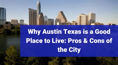 Living In Austin Texas Pros And Cons To Keep In Mind