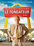 The Founder DVD Release Date | Redbox, Netflix, iTunes, Amazon