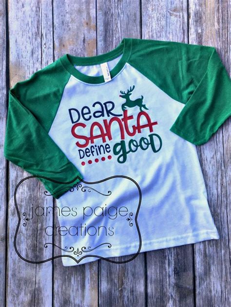 Christmas T Shirt For Boy Dear Santa Define Good Christmas Etsy