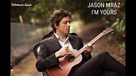 Jason Mraz - I'm Yours Lyrics (Eng / Indo) - YouTube