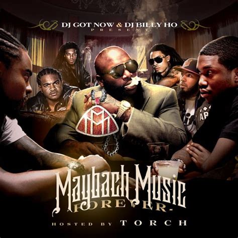 maybach music forever hosted by torch dj got now dj billy ho