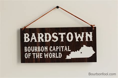 Bardstown Bourbon Capital Of The World Bourbonfool