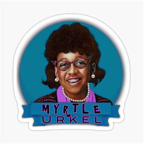 Myrtle Urkel Sticker For Sale By Indecentdesigns Redbubble