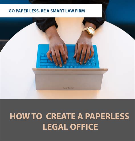 How To Create A Paperless Legal Office Beveron Technologies