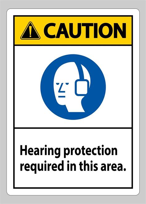 Caution PPE Sign Hearing Protection Required In This Area with Symbol ...
