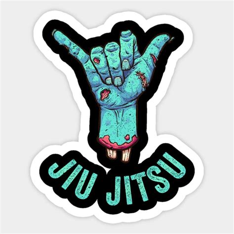Jiu Jitsu Shaka Zombi Hand Graphic Jiu Jitsu Sticker Teepublic