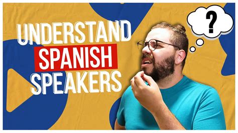 5 Smart Tricks To Finally Understand Spanish Native Speakers
