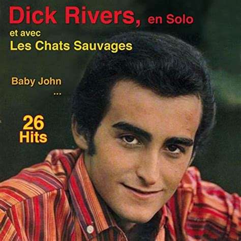 Amazon Music Dick Rivers And Les Chats Sauvagesのdick Rivers En Solo