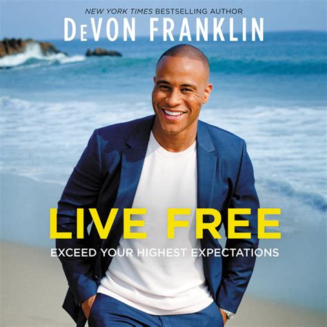 Live Free Exceed Your Highest Expectations Audiobook On Spotify
