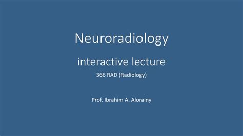 Ppt Neuroradiology Interactive Lecture Powerpoint Presentation Free