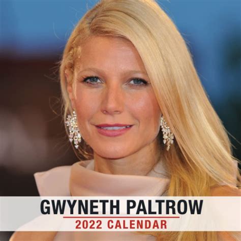 Buy Gwyneth Paltrow 2022 Celebrity 2022 January 2022 December 2022