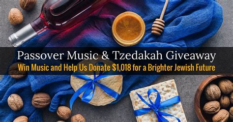 Passover Music And Tzedakah Giveaway Milken Archive Of Jewish Music