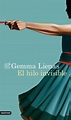 El Hilo Invisible (libro del 2018). Escrito por Gemma Lienas. ISBN ...