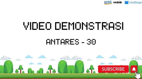 Video Demonstrasi Project Maribelajar Antares 30 YouTube