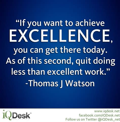 Quotes About Achieving Excellence Quotesgram