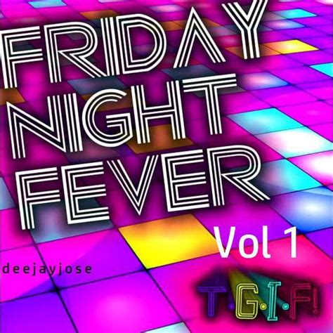Check Out Friday Night Fever Disco Mix V1 By Deejayjose By