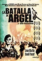 LA BATALLA DE ARGEL (1964). El proceso de la descolonización de Argelia ...