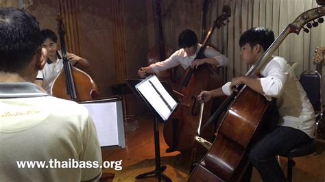 Thai Double Bass Ensemble Youtube