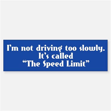 Speed Limit Bumper Stickers Car Stickers Decals And More