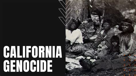 California Genocide Thousands Of Native Californians Murdered