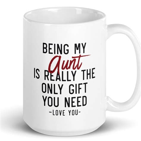 Being My Aunt Is Really The Only T You Need Mug Aunt T Etsy