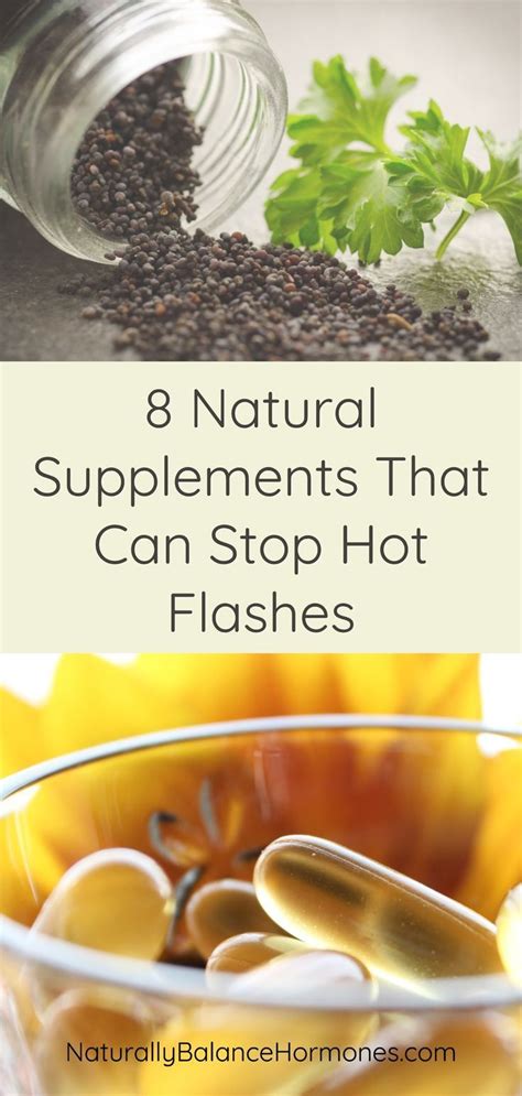 I Only Use Natural Supplements And These Really Stop Hot Flashes