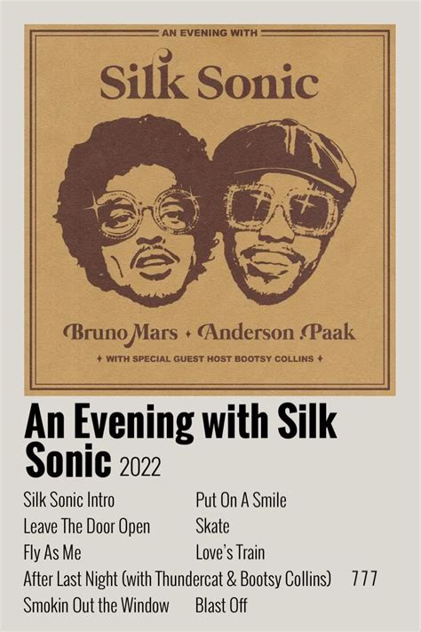 An Evening With Silk Sonic Bruno Mars Anderson Paak And Silk Sonic