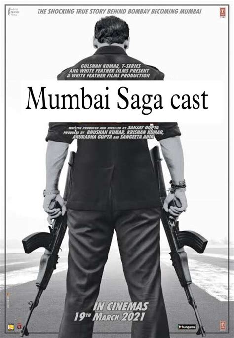 Mumbai Saga Cast Film