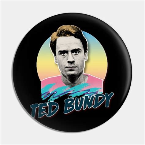 Ted Bundy Serial Killer Retro Aesthetic Styled 90s Design Serial