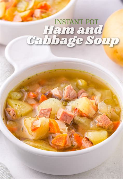 Ham And Cabbage Soup Instant Pot Mom On Timeout