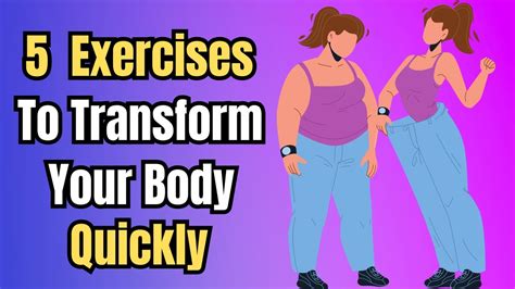 TOP 5 Exercises To TRANSFORM Your Body In 4 Weeks - YouTube