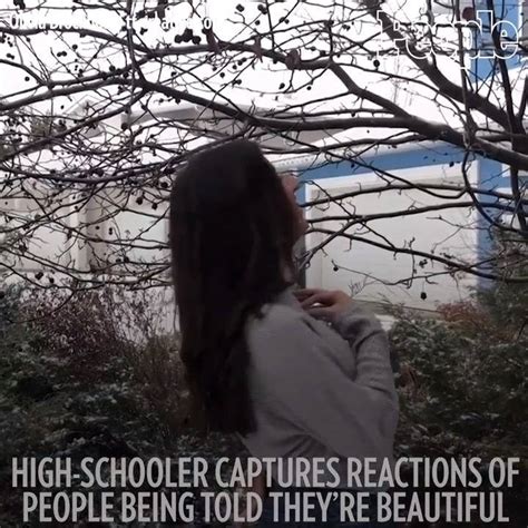 High Schooler Captures Reactions Of People Being Told Theyre Beautiful