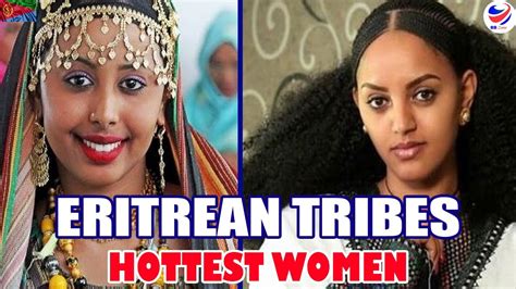 Eritrean Tribes With Most Beautiful Women Youtube