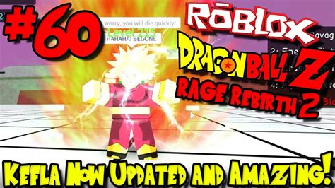 Dragon ball rage rebirth 2 codes 2021. KEFLA NOW UPDATED AND AMAZING! | Roblox: Dragon Ball Rage Rebirth 2 - Episode 60 - YouTube