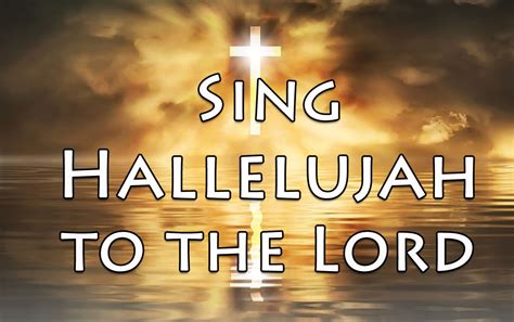 Sing Hallelujah To The Lord Stassen
