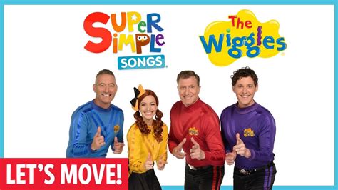 Lets Move With The Wiggles And Super Simple Songs Youtube